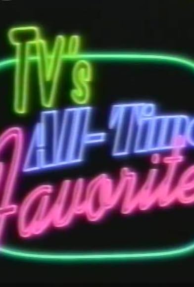 Primary photo for TV's All Time Favorites Primary photo for TV's All Time Favorites