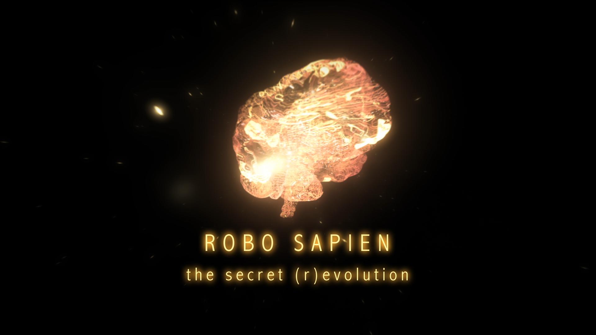 Robosapien: The Secret (R)evolution