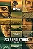 Primary photo for Extrapolations Primary photo for Extrapolations
