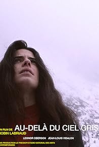 Primary photo for Au delà du ciel gris