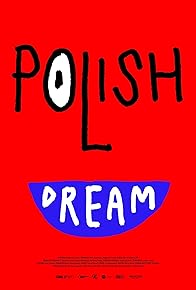 Primary photo for Polish Dream Primary photo for Polish Dream