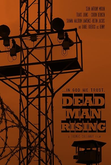 Primary photo for Dead Man Rising Primary photo for Dead Man Rising