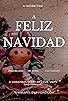 Primary photo for A Feliz Navidad Primary photo for A Feliz Navidad
