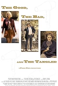 Primary photo for The Good, the Bad and the Tangled Primary photo for The Good, the Bad and the Tangled
