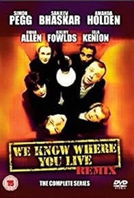 Primary photo for We Know Where You Live Primary photo for We Know Where You Live