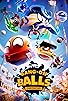 Primary photo for Bang-On Balls: Chronicles