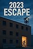 Primary photo for 2023 Escape Primary photo for 2023 Escape
