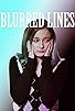 Primary photo for Blurred Lines Primary photo for Blurred Lines