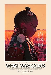 Primary photo for What Was Ours