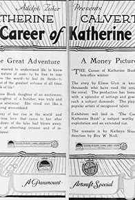 Primary photo for The Career of Katherine Bush Primary photo for The Career of Katherine Bush