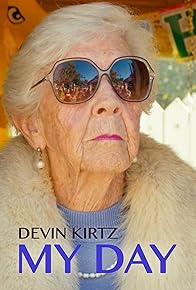 Primary photo for Devin Kirtz: My Day