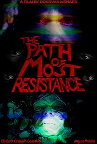 Primary photo for The Path of Most Resistance