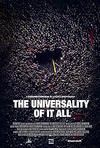 Primary photo for The Universality of It All