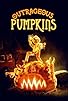 Primary photo for Outrageous Pumpkins Primary photo for Outrageous Pumpkins