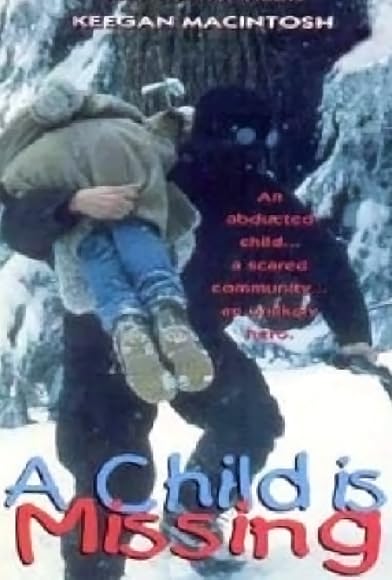 Primary photo for A Child Is Missing Primary photo for A Child Is Missing