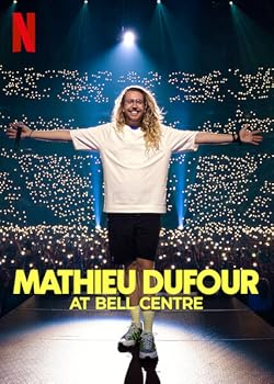 Poster of Mathieu Dufour at Bell Centre
