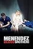 Primary photo for Menendez: Blood Brothers