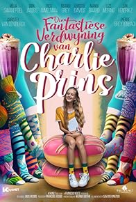 Primary photo for Die fantastiese verdwyning van Charlie Prins Primary photo for Die fantastiese verdwyning van Charlie Prins