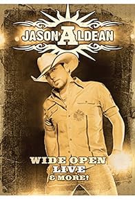 Primary photo for Jason Aldean: Wide Open