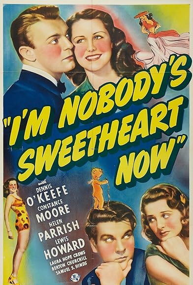 Primary photo for I'm Nobody's Sweetheart Now Primary photo for I'm Nobody's Sweetheart Now