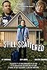 Primary photo for Still Scattered