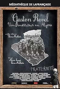 Primary photo for Gaston Revel, un instituteur en Algérie Primary photo for Gaston Revel, un instituteur en Algérie