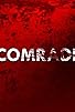 Primary photo for Comrade Primary photo for Comrade
