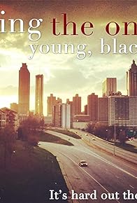 Primary photo for Finding the One: Young, Black & Single in Atlanta Primary photo for Finding the One: Young, Black & Single in Atlanta