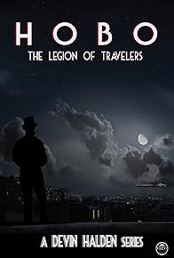 Primary photo for Hobo: The Legion of Travelers