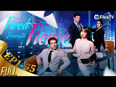 Fired, Framed & Fierce