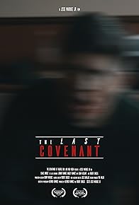 Primary photo for The Last Covenant