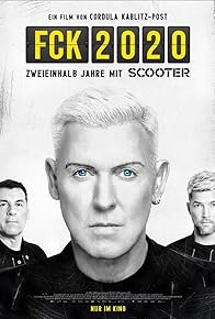 Primary photo for FCK 2020 - 2 and Half Years with Scooter