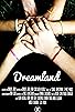 Primary photo for Dreamland Primary photo for Dreamland