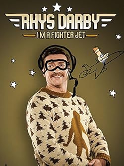 Poster of Rhys Darby: I'm a Fighter Jet