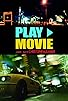 Primary photo for Play > Movie Primary photo for Play > Movie