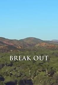 Primary photo for Break Out