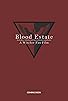 Primary photo for Blood Estate Primary photo for Blood Estate