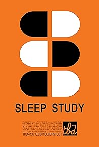 Primary photo for Sleep Study Primary photo for Sleep Study