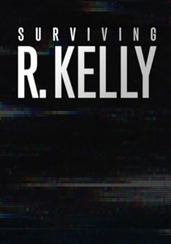 Poster of Surviving R. Kelly