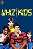 Primary photo for Whiz Kids