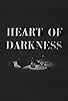 Primary photo for Heart of Darkness