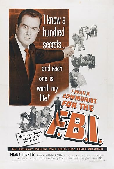 Primary photo for I Was a Communist for the F.B.I. Primary photo for I Was a Communist for the F.B.I.