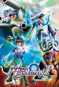 Primary photo for Pokémon: Mega Evolution Primary photo for Pokémon: Mega Evolution
