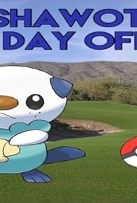 Primary photo for Oshawott's Day Off