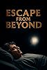 Primary photo for Escape from Beyond