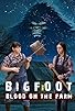 Primary photo for Bigfoot: Blood on the Farm