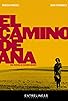 Primary photo for El camino de Ana Primary photo for El camino de Ana