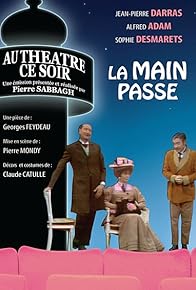 Primary photo for La main passe Primary photo for La main passe