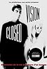 Primary photo for Closed Vision Primary photo for Closed Vision