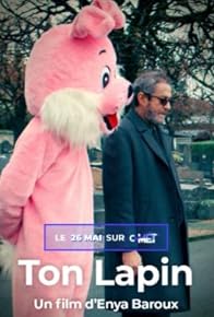 Primary photo for Ton lapin